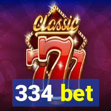 334 bet
